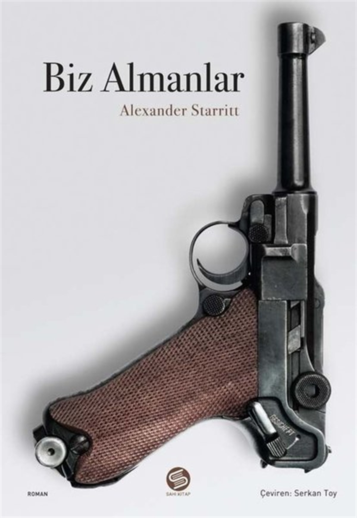 Alexander StarrittDünya RomanBiz Almanlar