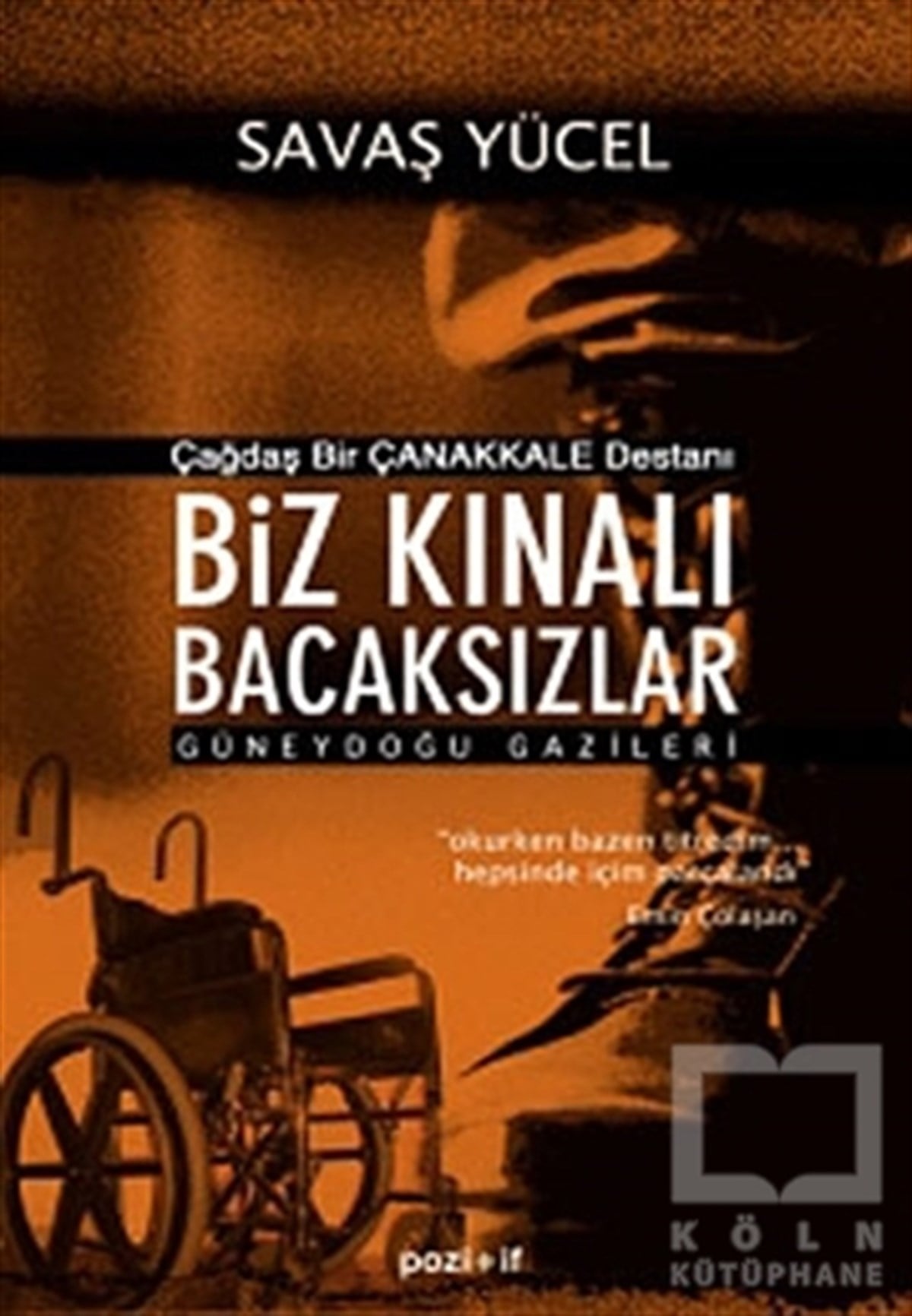 Savaş YücelAzınlıklar, Etnik SorunlarBiz Kınalı Bacaksızlar