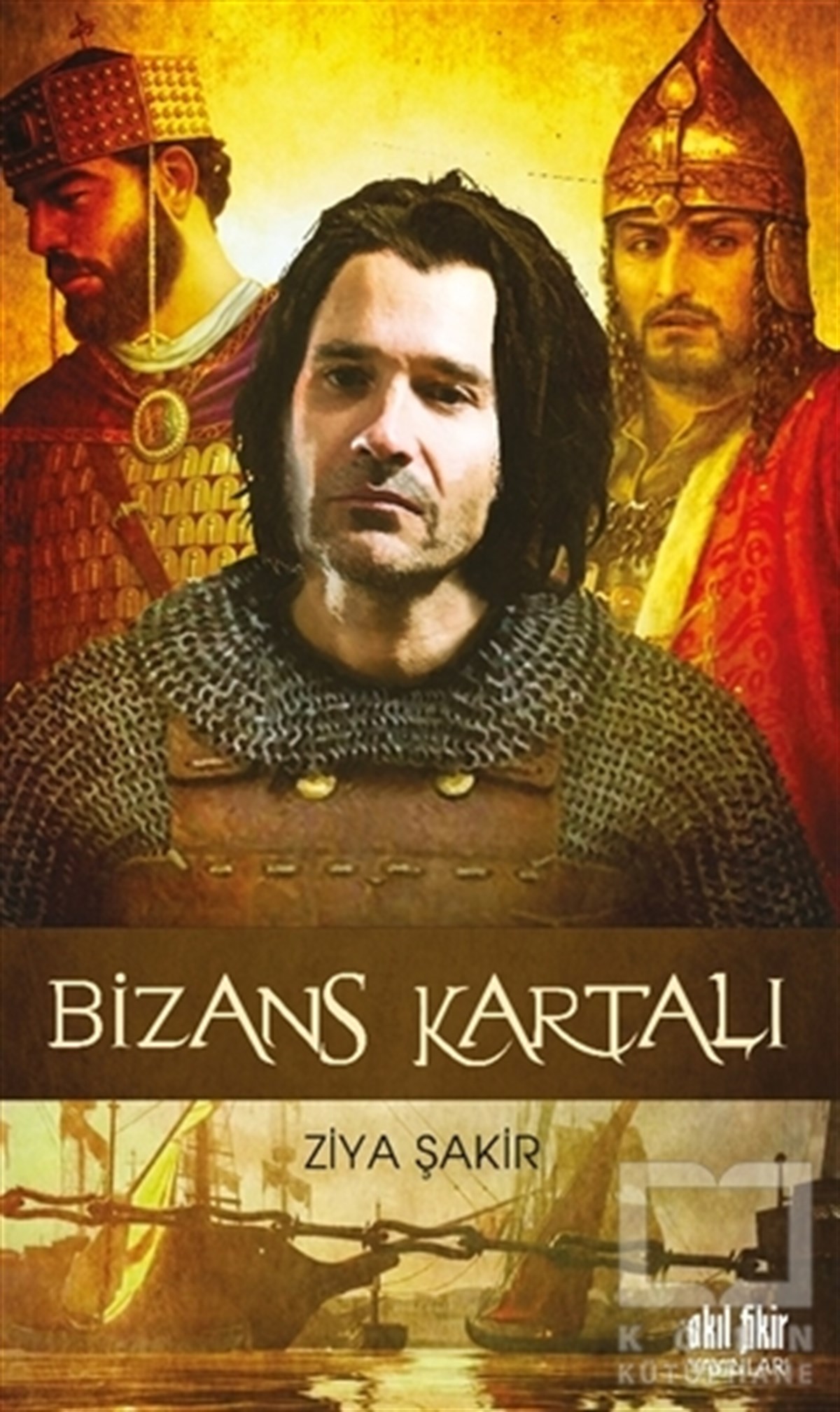 Ziya ŞakirTürkçe RomanlarBizans Kartalı