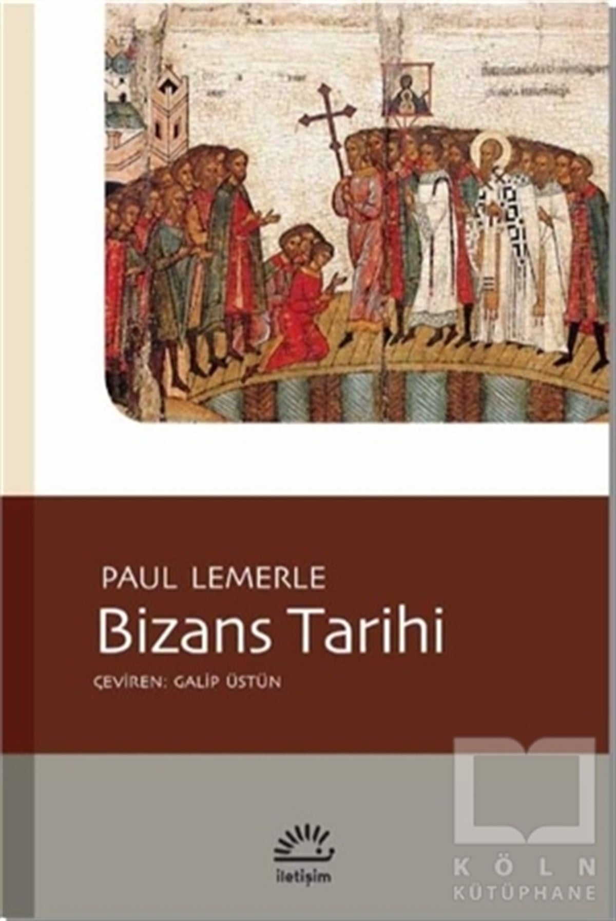 Paul LemerleDünya TarihiBizans Tarihi