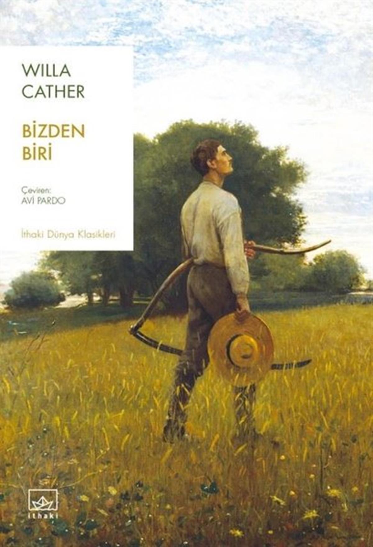 Willa CatherDünya KlasikleriBizden Biri