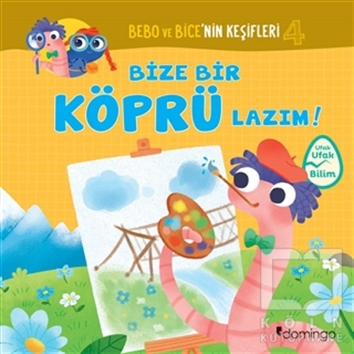 TecnoscienzaOkul Öncesi Resimli KitaplarBize Bir Köprü Lazım! - Bebo ve Bice’nin Keşifleri 4