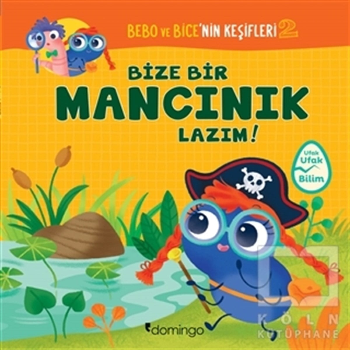 TecnoscienzaHikayelerBize Bir Mancınık Lazım! - Bebo ve Bice’nin Keşifleri 2