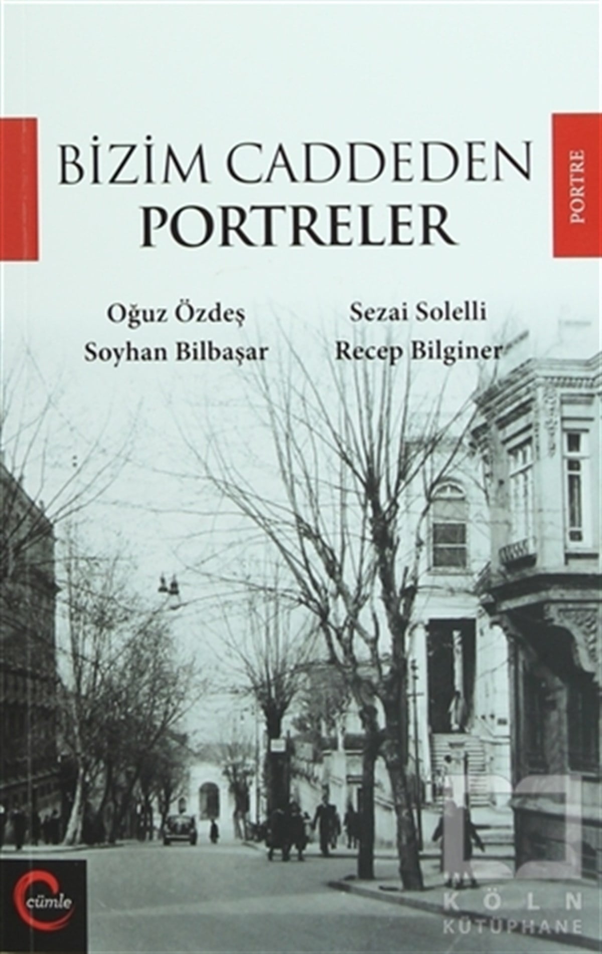 Oğuz ÖzdeşSöyleşiBizim Caddeden Portreler