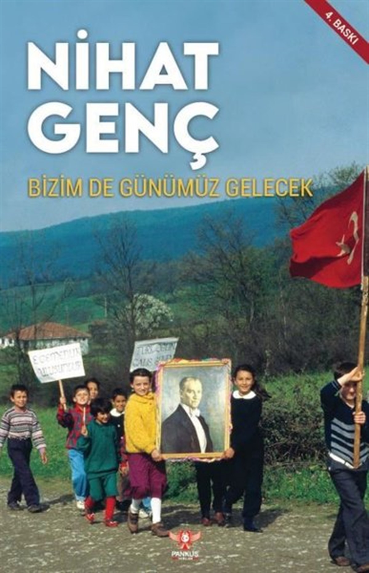 Nihat GençTürkiye Siyaseti ve Politikası KitaplarıBizim De Günümüz Gelecek