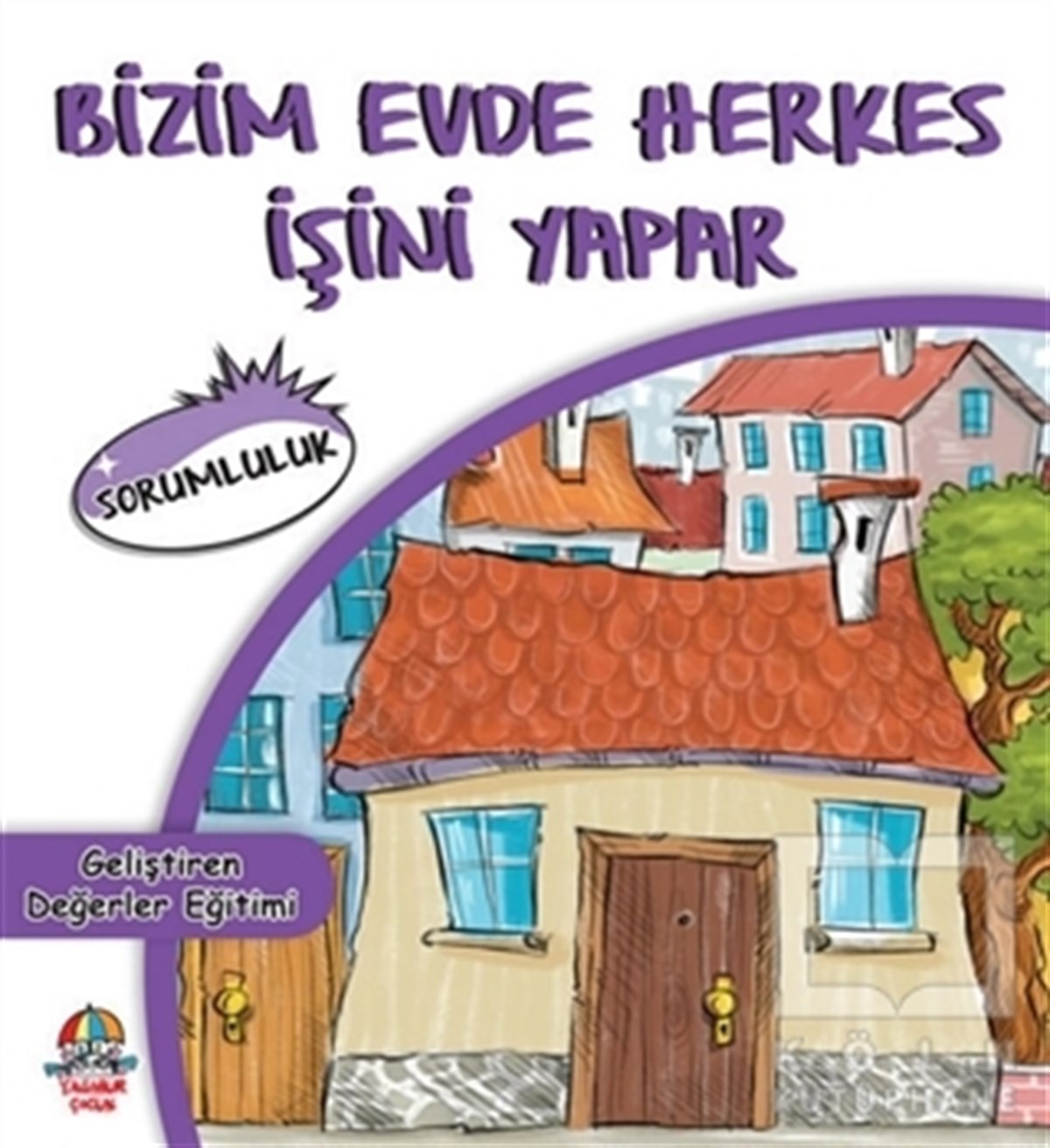 KolektifHikayelerBizim Evde Herkes İşini Yapar