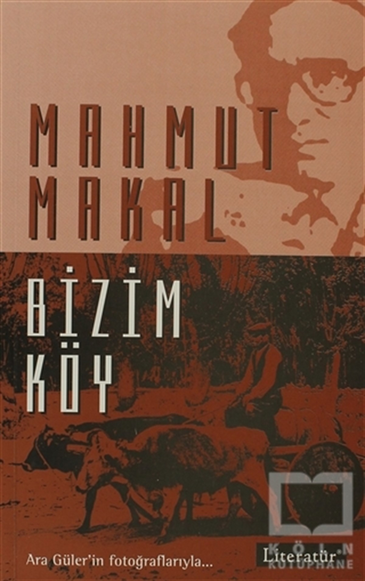 Mahmut MakalDiğerBizim Köy