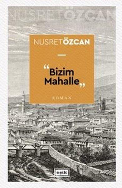 Nusret ÖzcanTürk RomaniBizim Mahalle