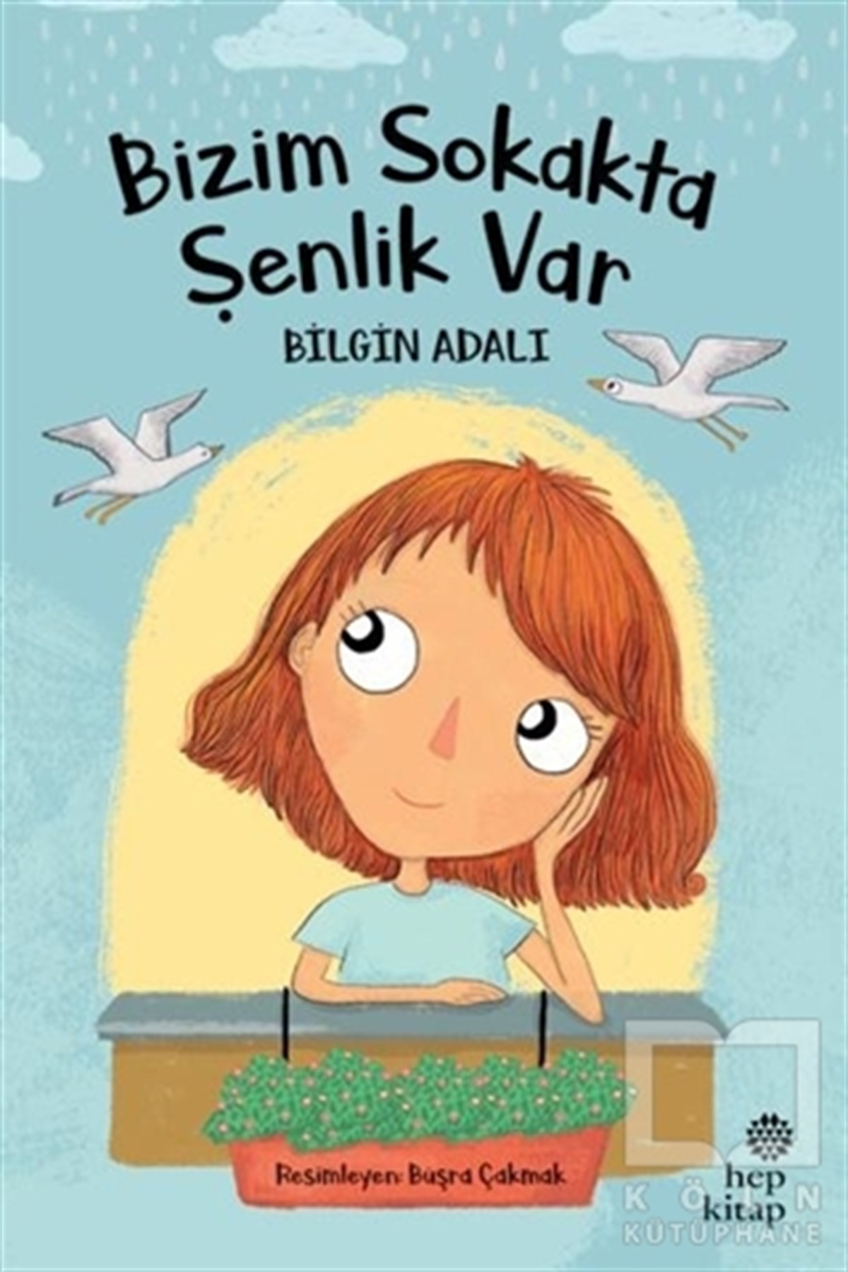 Bilgin AdalıRoman-ÖyküBizim Sokakta Şenlik Var