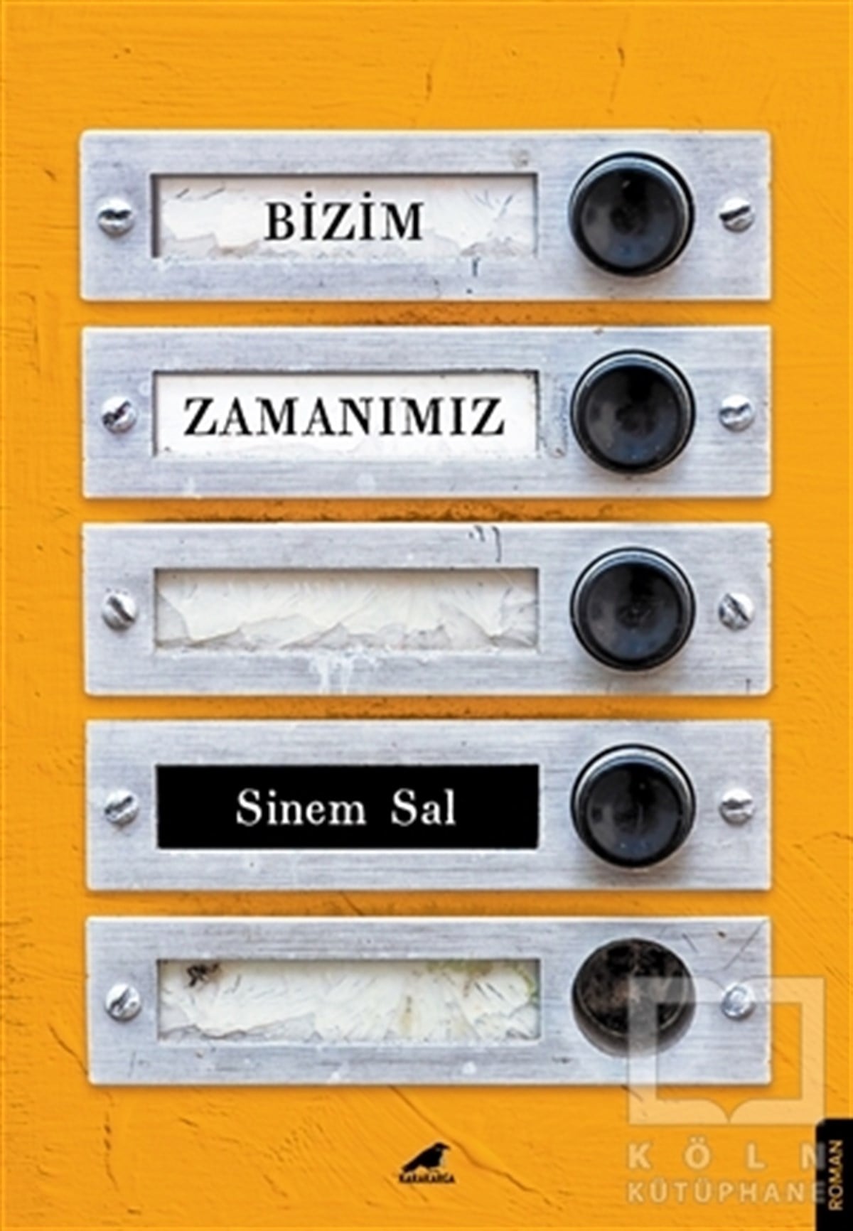 Sinem SalTürkçe RomanlarBizim Zamanımız