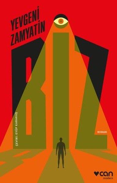 Yevgeni ZamyatinDünya RomanBiz