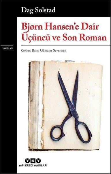 Dag SolstadDünya RomanBjorn Hansen'e Dair Üçüncü ve Son Roman