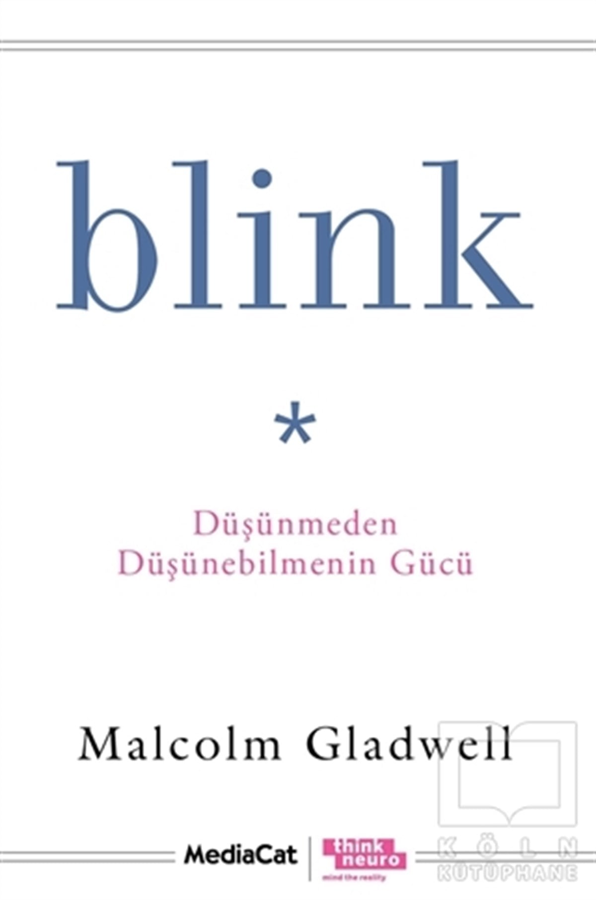 Malcolm GladwellDiğerBlink