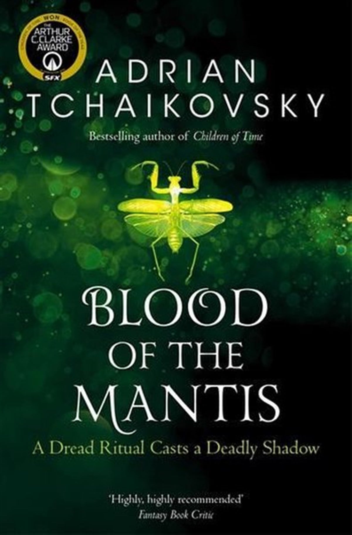 Adrian TchaikovskyFantasyBlood of the Mantis (Shadows of the Apt)