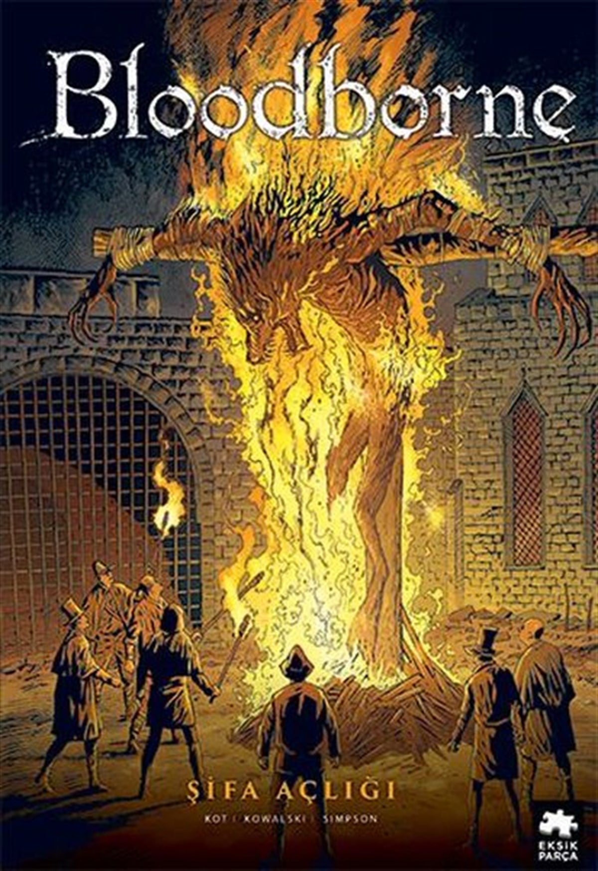 Ales KotÇizgi RomanlarBloodborne 2 - Şifa Açlığı