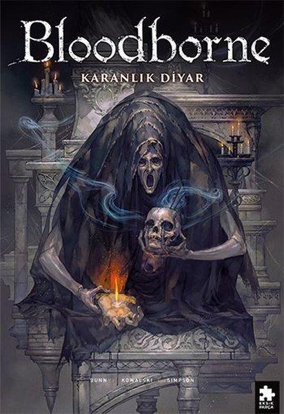 Cullen BunnÇizgi RomanlarBloodborne 6 - Karanlık Diyar