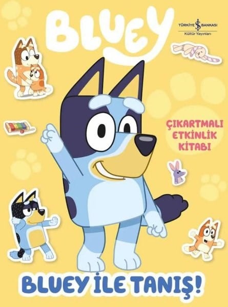KolektifBoyama KitaplarıBluey ile Tanış-Çıkartmalı Etkinlik Kitabı