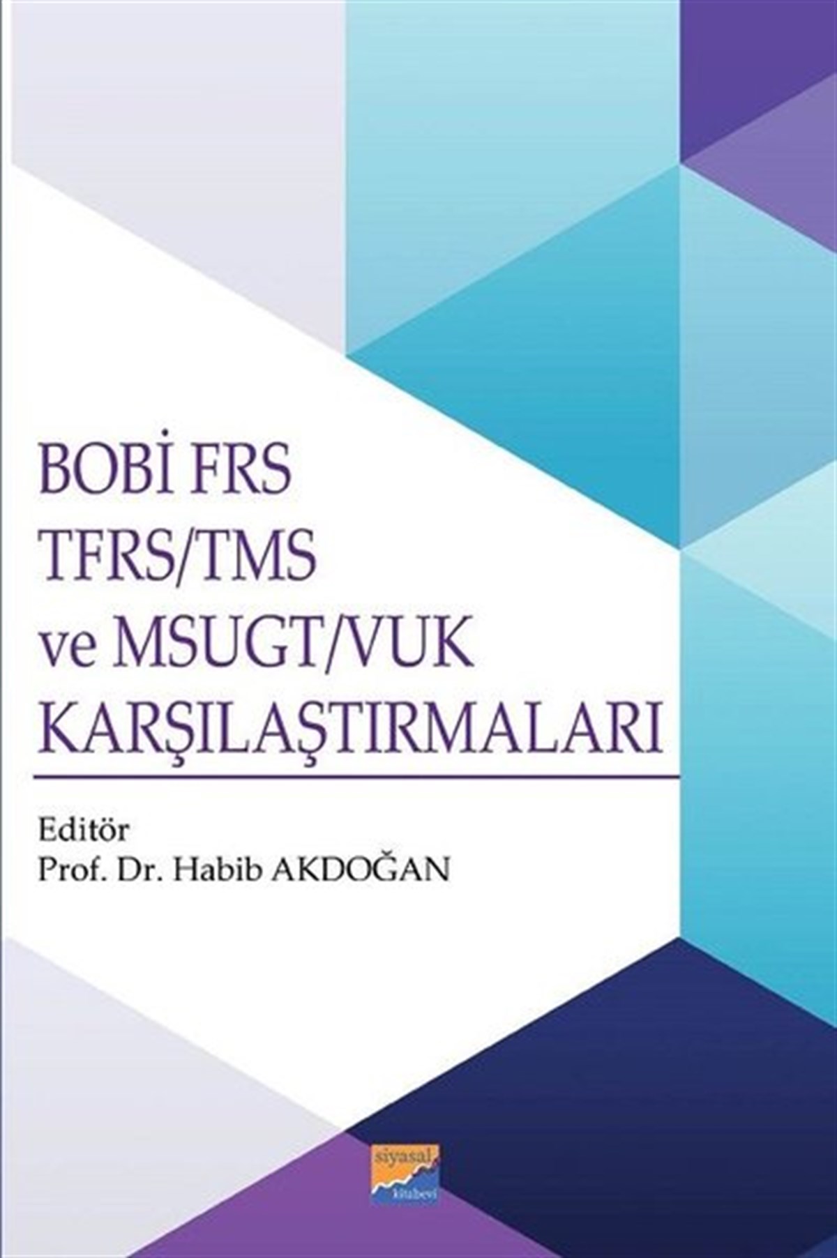 KolektifEğitimBobi Frs Tfrs - Tms ve Msugt - Vuk Karşılaştırmaları