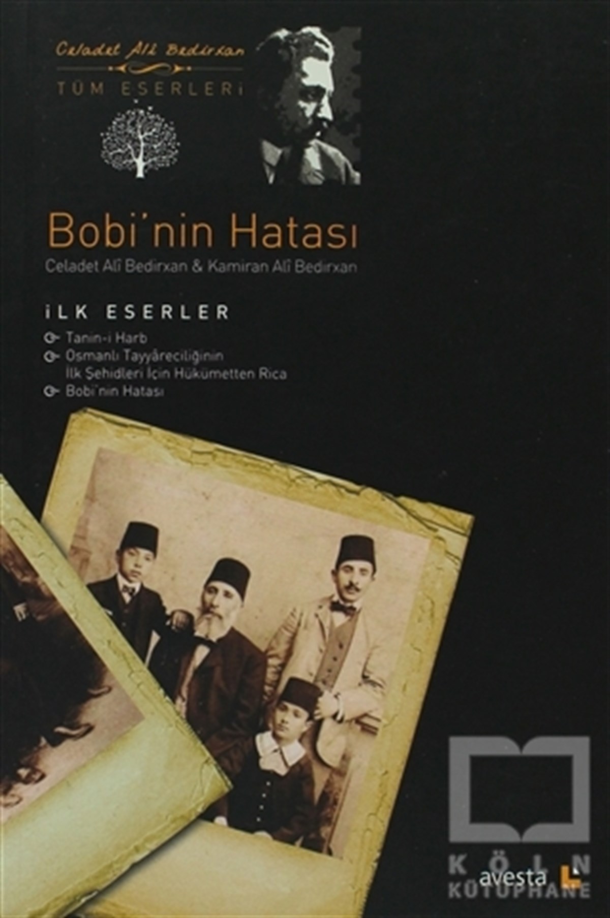 Celadet Ali BedirxanAzınlıklar, Etnik SorunlarBobi’nin Hatası