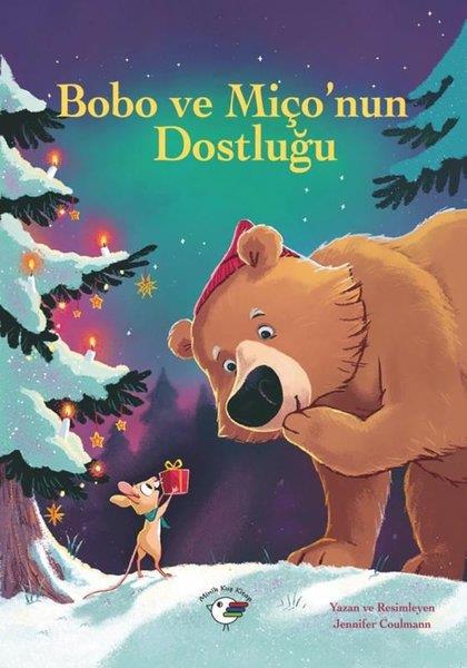 Jennifer CoulmannEgitim Etkinlik KitaplariBobo ve Miço'nun Dostluğu