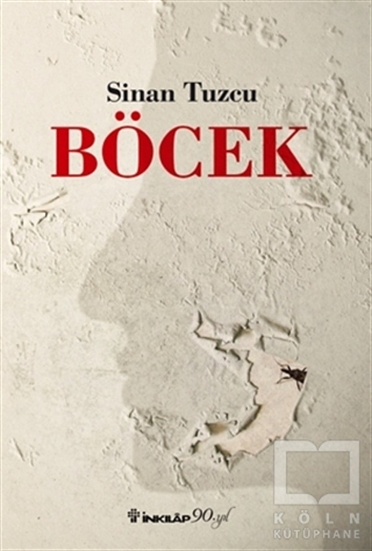 Sinan TuzcuRomanBöcek