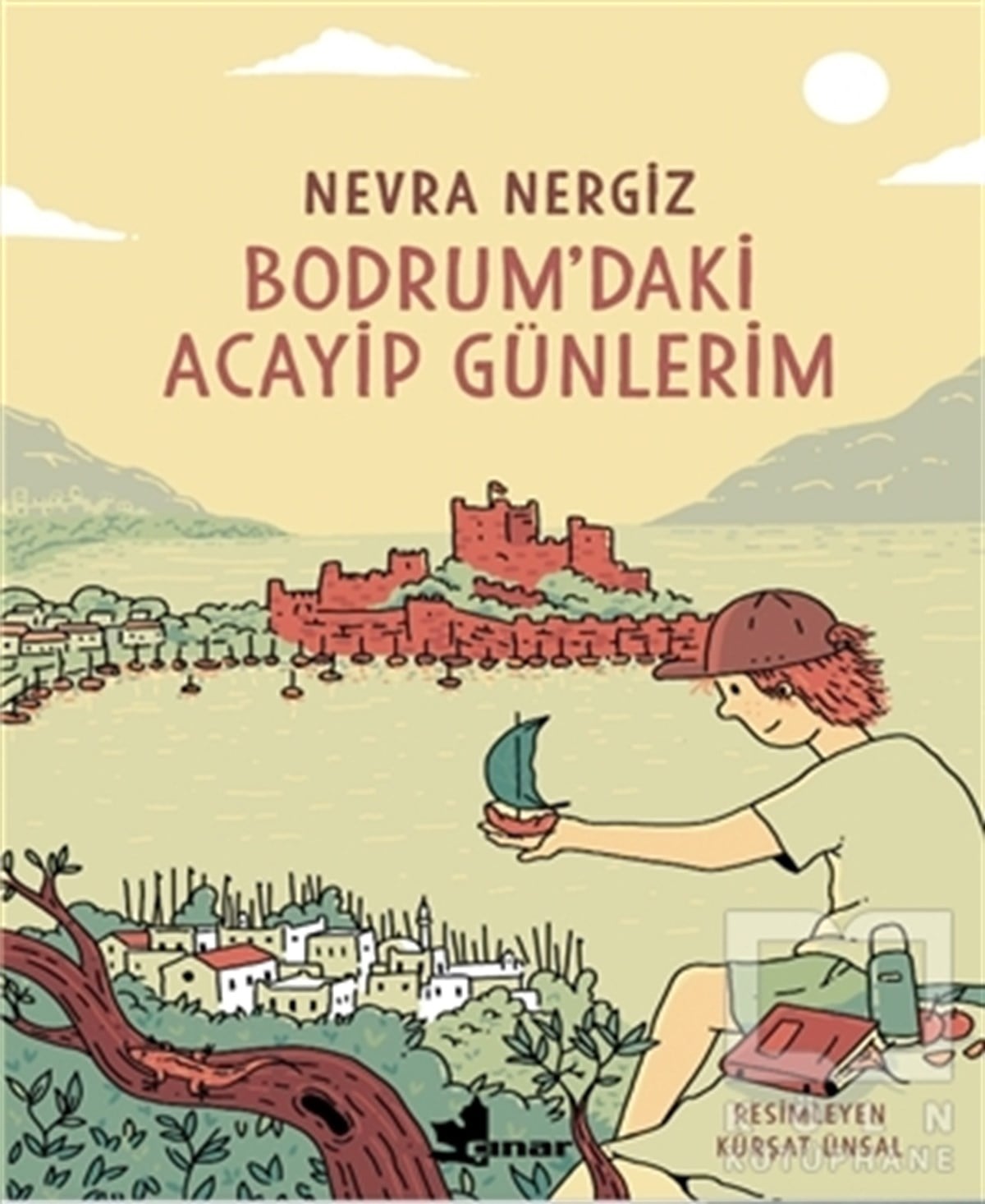 Nevra NergizÇocuk RomanlarıBodrum'daki Acayip Günlerim
