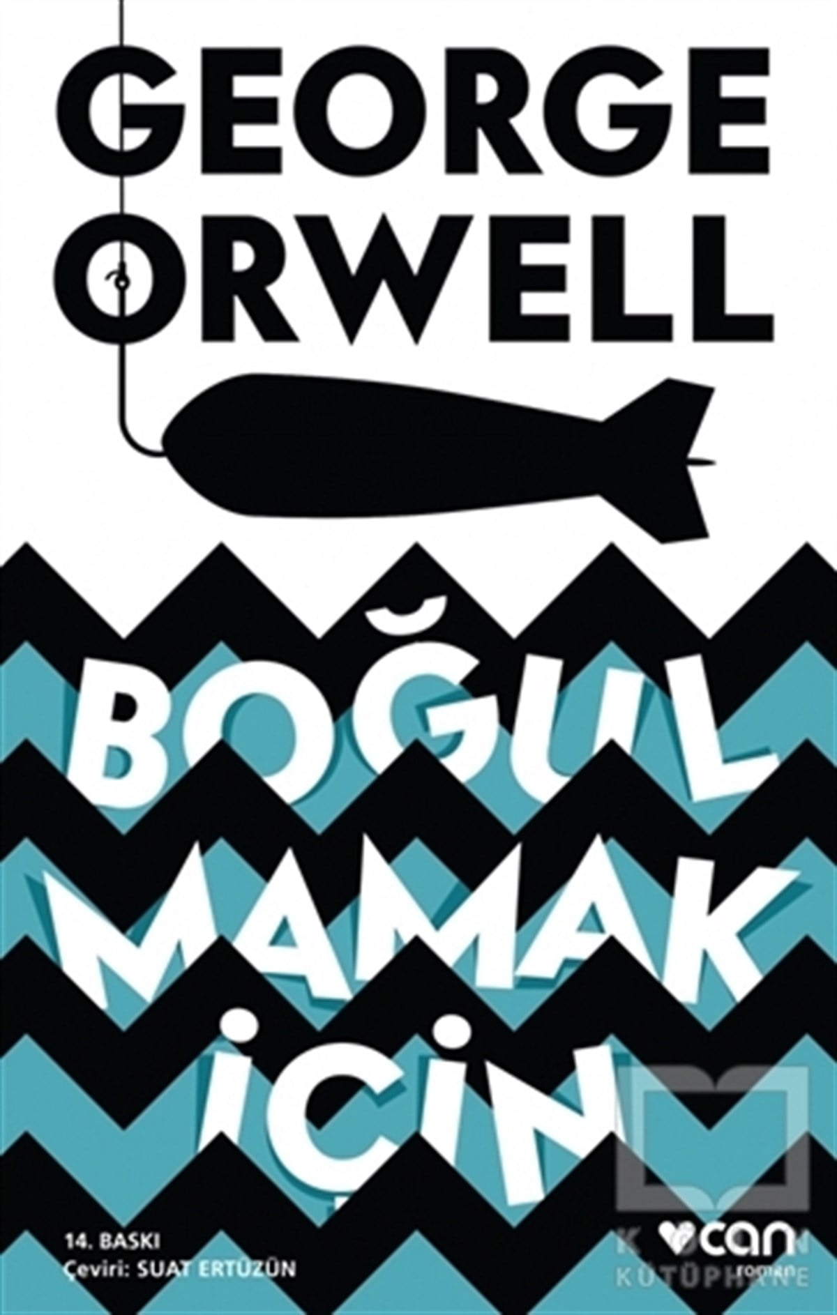 George OrwellRomanBoğulmamak İçin