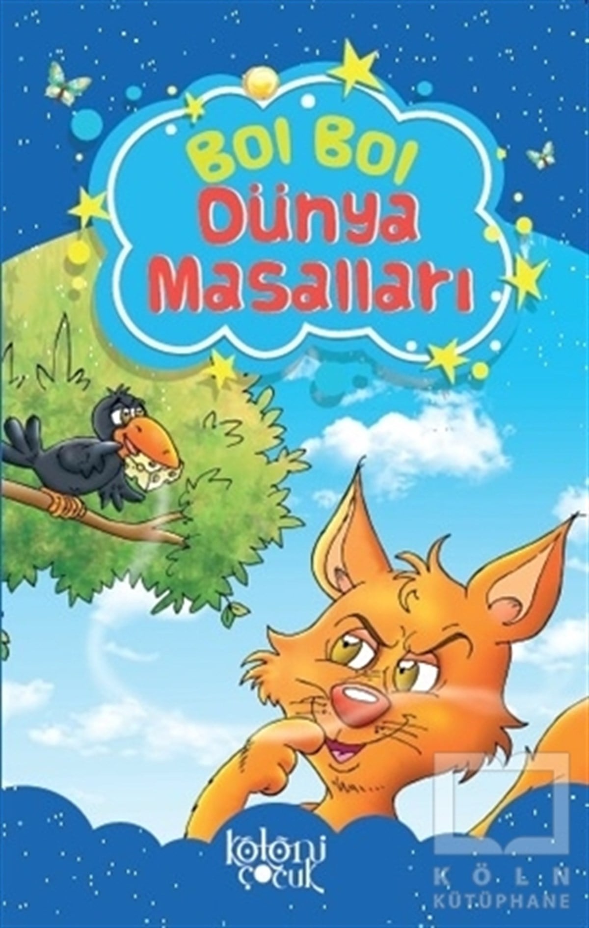 Fatıma Gülbahar KaracaMasallarBol Bol - Dünya Masalları
