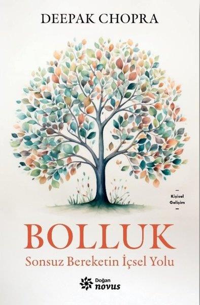 Deepak ChopraKişisel Gelişim KitaplarıBolluk - Sonsuz Bereketin İçsel Yolu