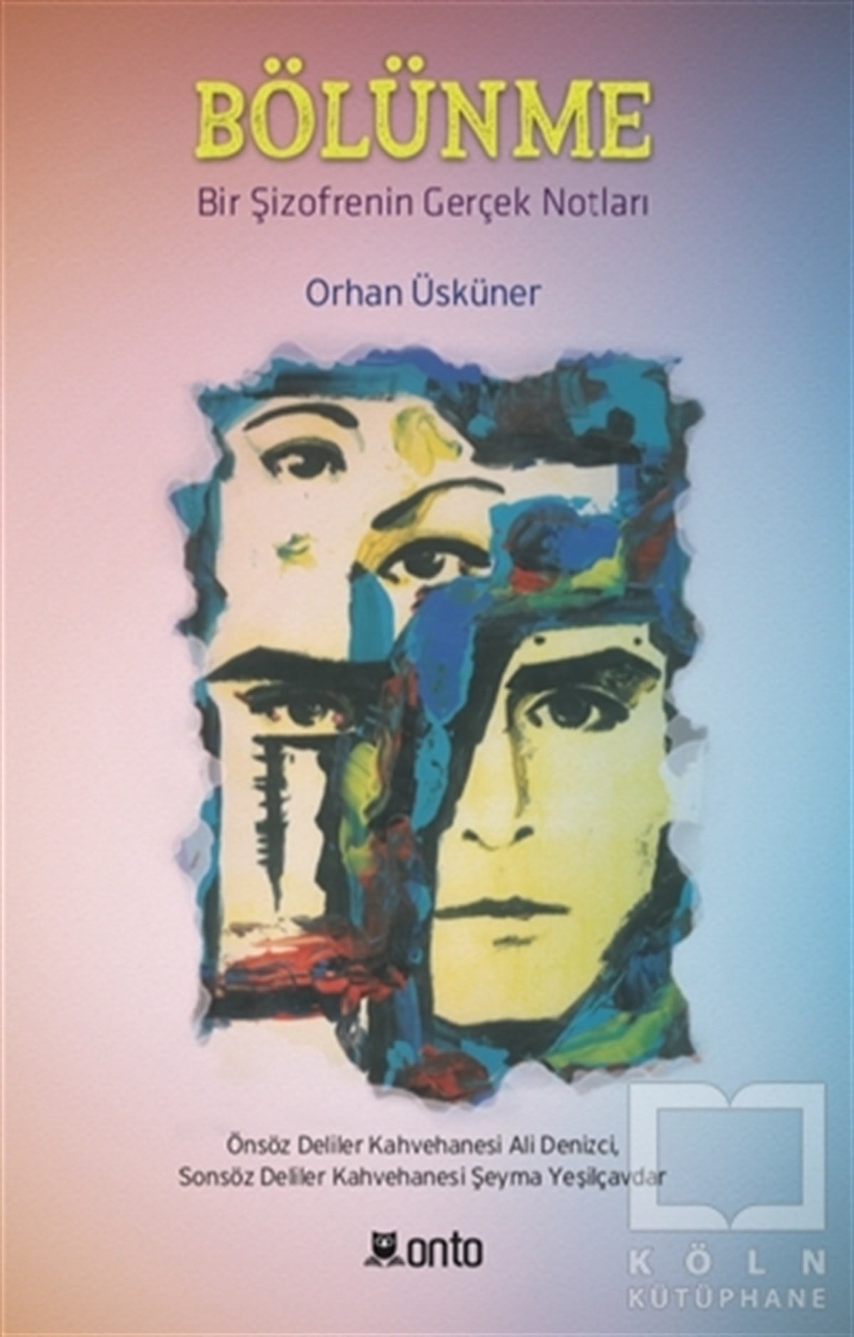 Orhan ÜskünerAnlatıBölünme