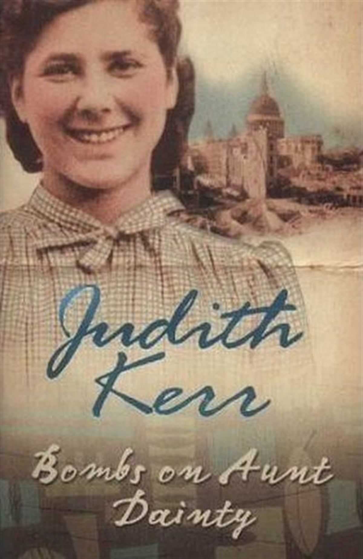 Judith KerrChildrenBombs on Aunt Dainty