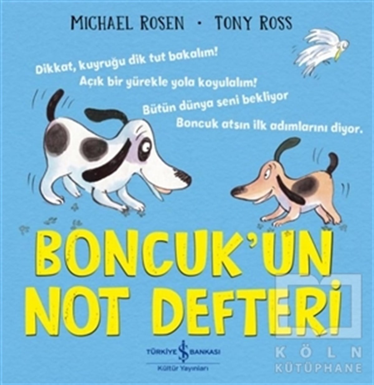 Michael RosenÇocuk Hikaye KitaplarıBoncuk’un Not Defteri
