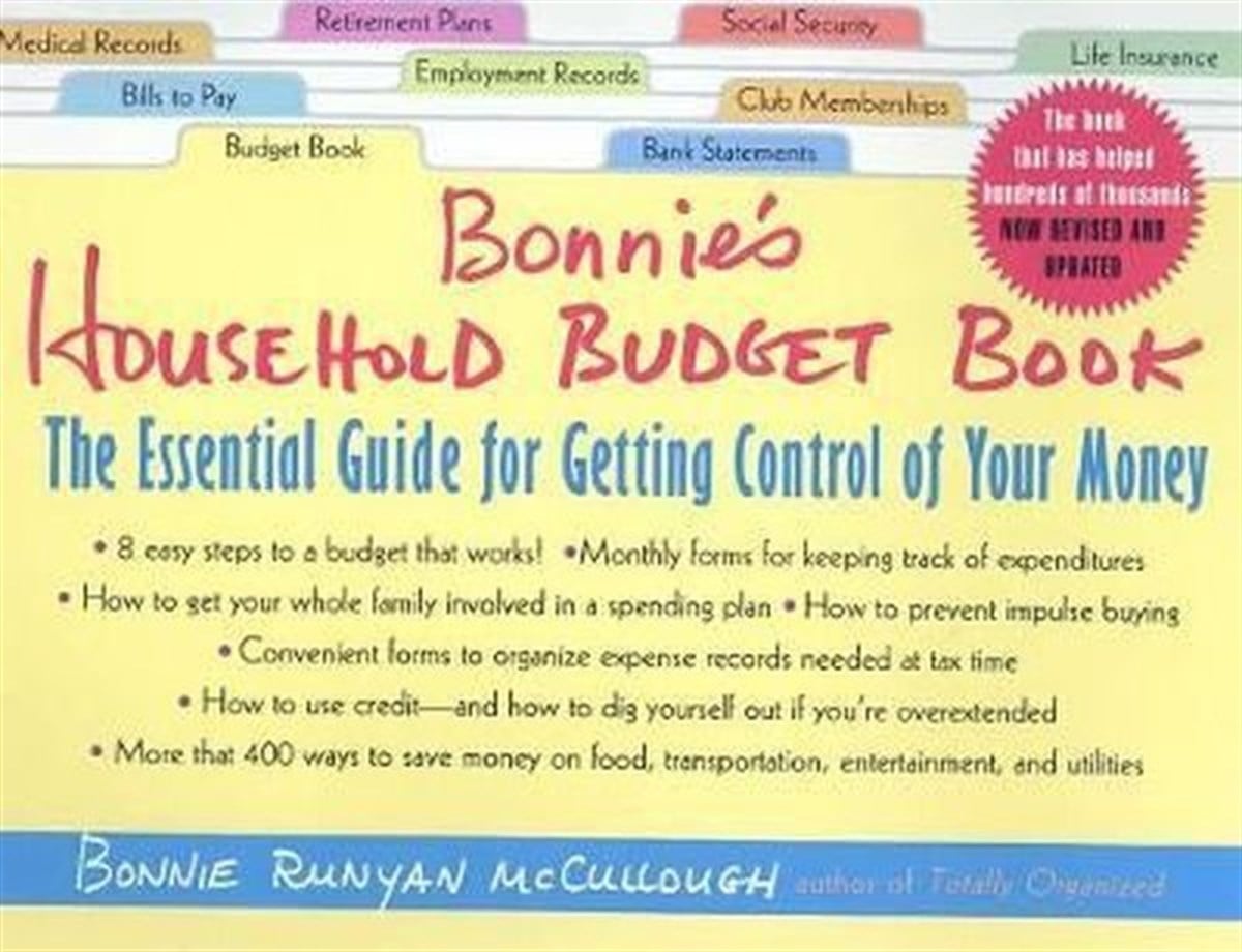 KolektifBusiness and EconomicsBonnie's Household Budget Book : The Essential Guide for Getting Control of Your Money