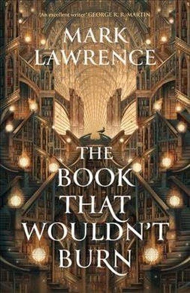 KolektifSci-Fi&FantasyBook That Wouldn’t Burn (Library Trilogy)