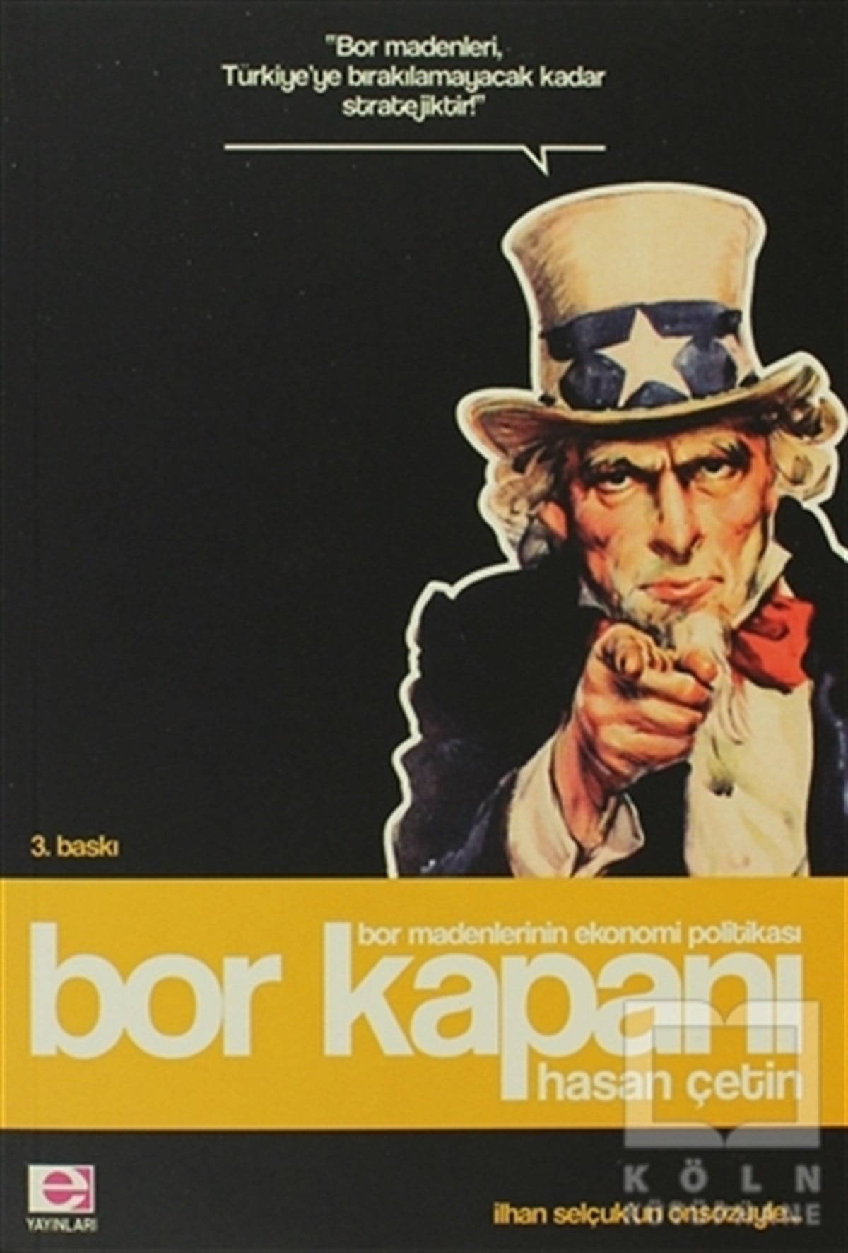 Hasan ÇetinUluslararası İlişkiler, Dış PolitikaBor Kapanı