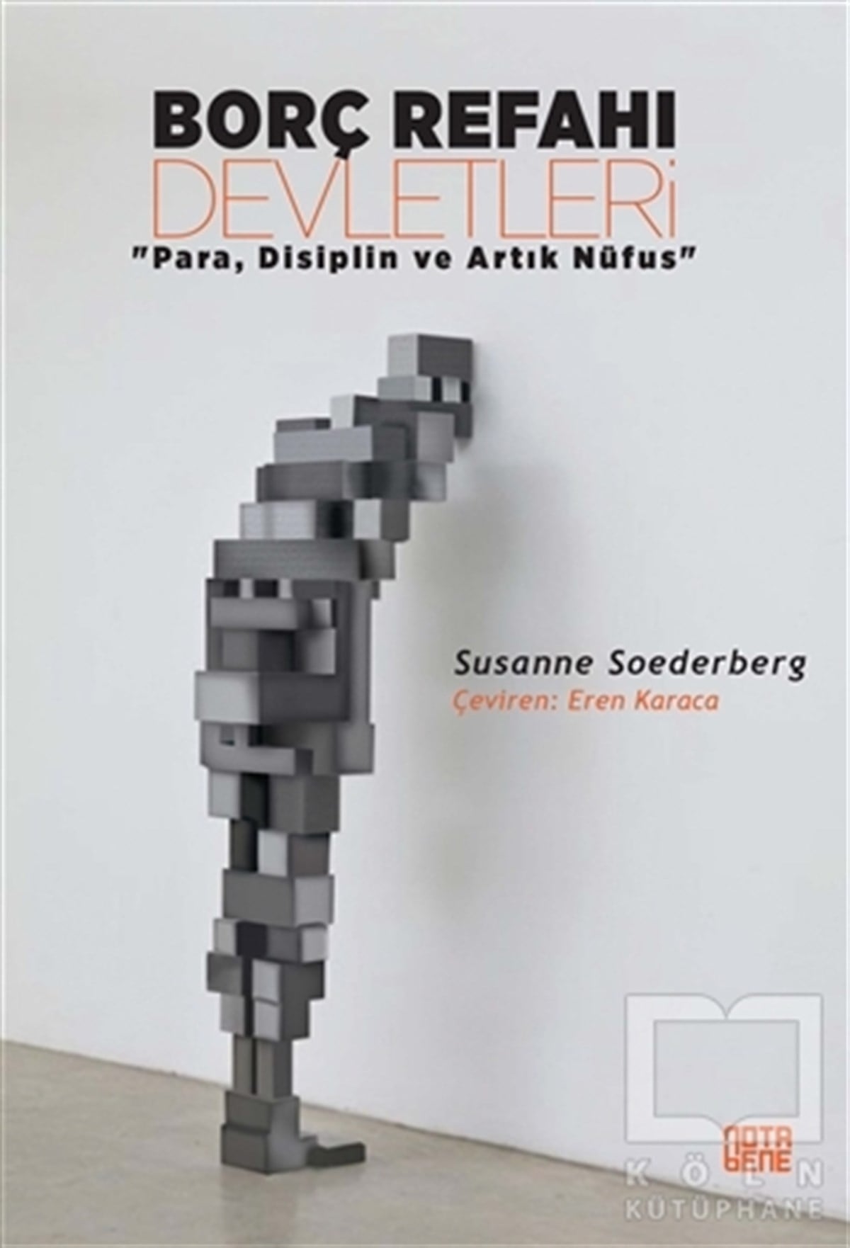 Susanne SoederbergDiğerBorç Refahı Devletleri