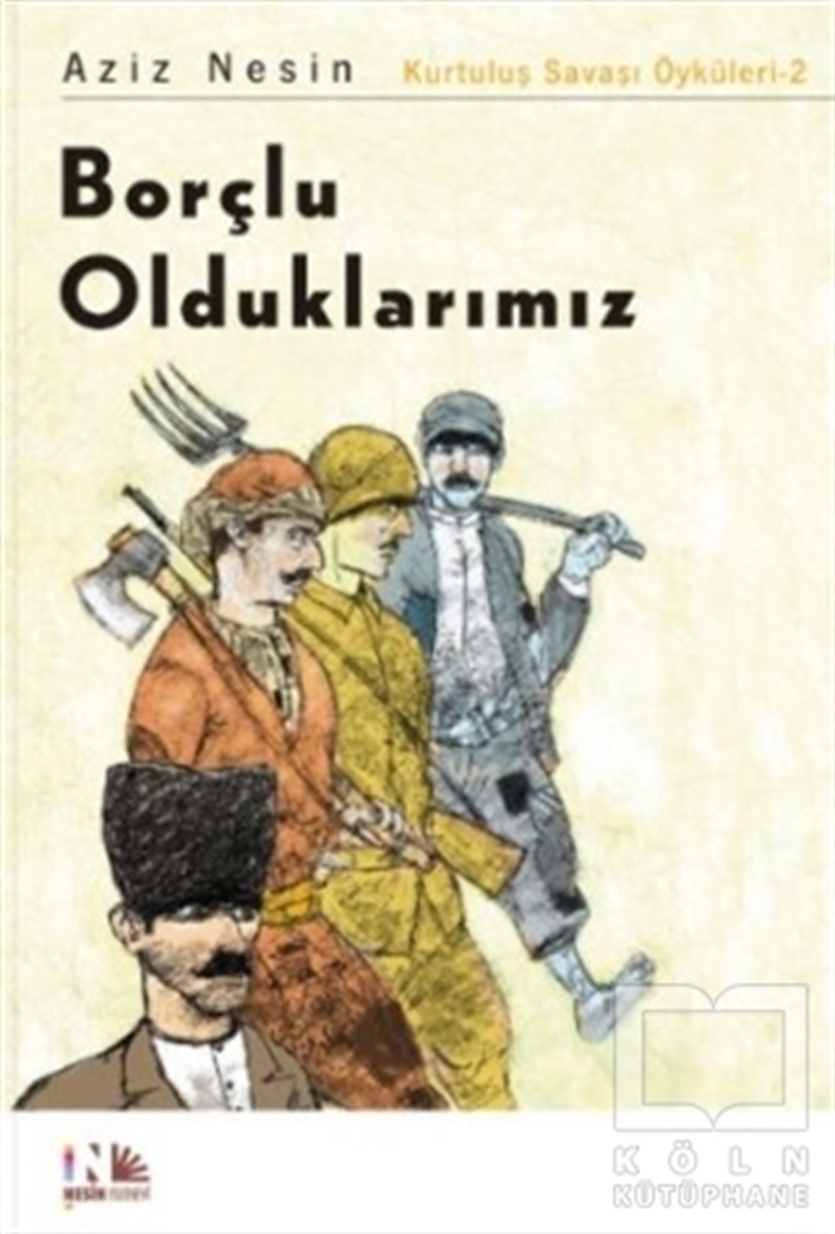 Aziz NesinRoman-ÖyküBorçlu Olduklarımız