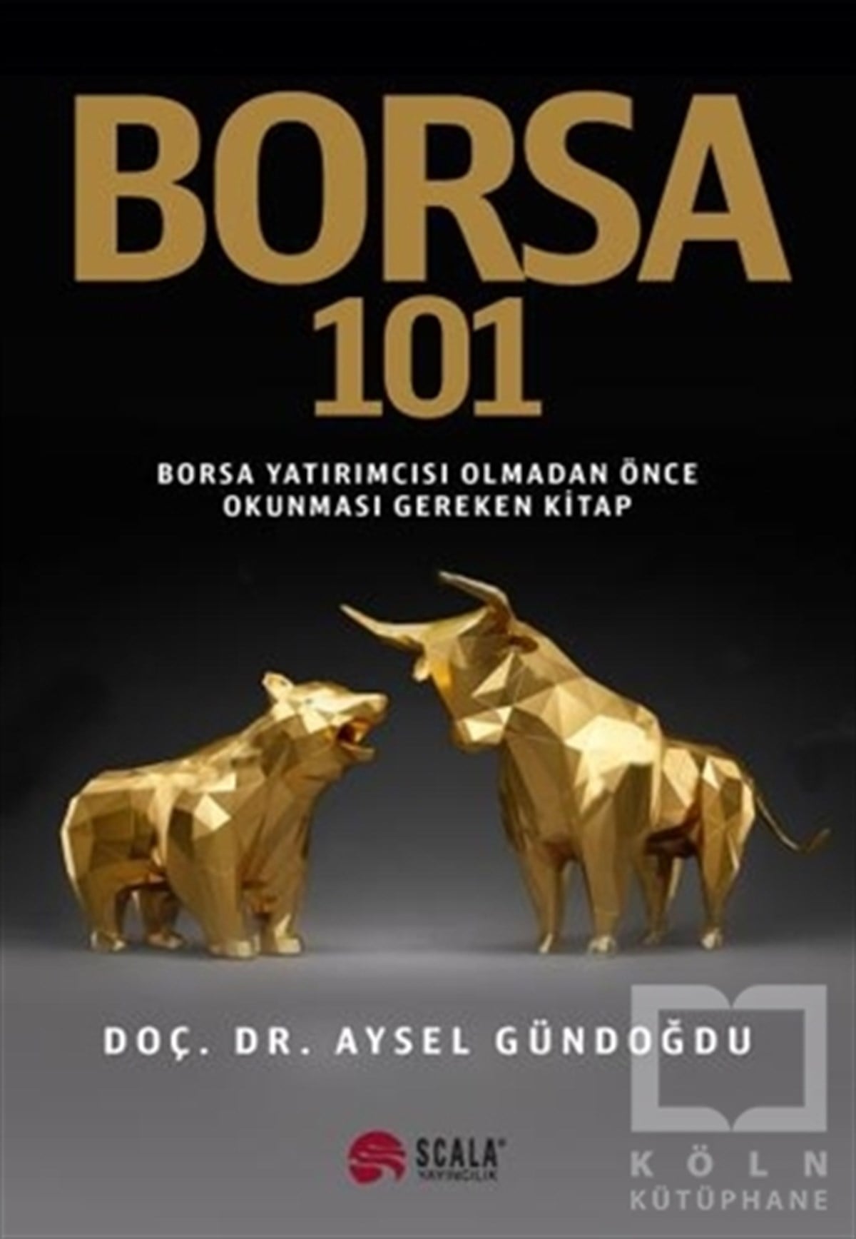 Aysel GündoğduBorsa KitaplarıBorsa 101