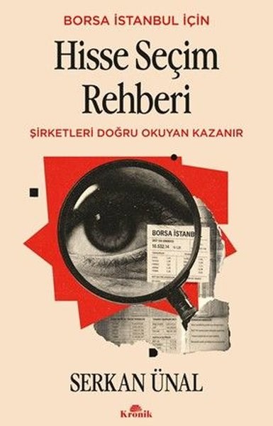 Serkan ÜnalYönetim / İş Geliştirme / KaliteBorsa İstanbul İçin Hisse Seçim Rehberi