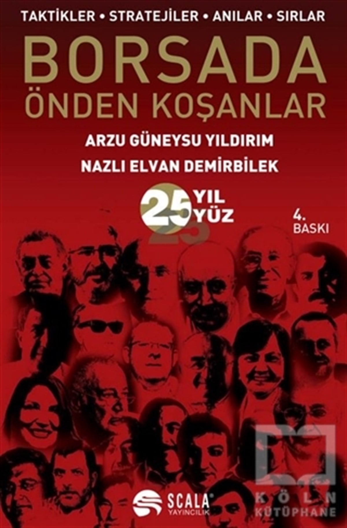 Arzu Güneysu YıldırımBorsa KitaplarıBorsada Önden Koşanlar