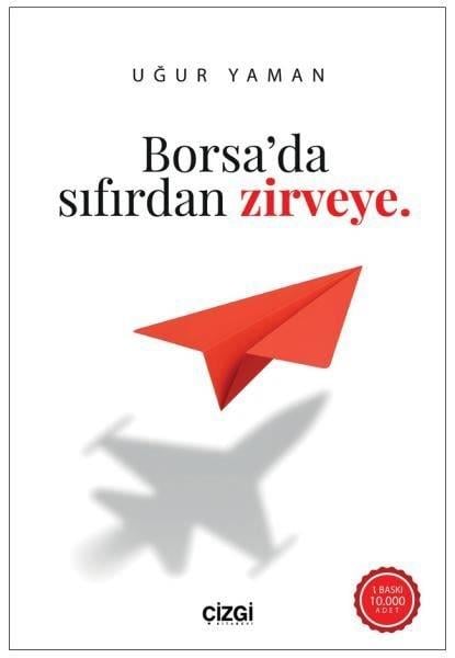 Uğur YamanBorsa KitaplarıBorsa'da Sıfırdan Zirveye