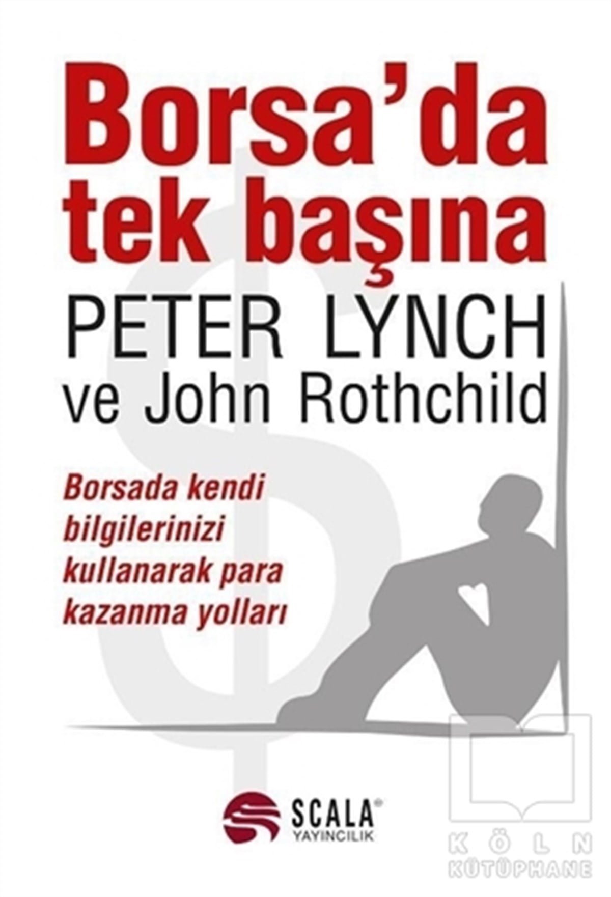Peter LynchDiğerBorsada Tek Başına