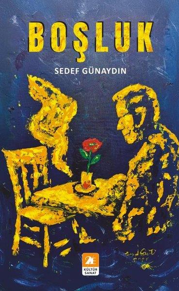 Sedef GünaydınTürk RomaniBoşluk