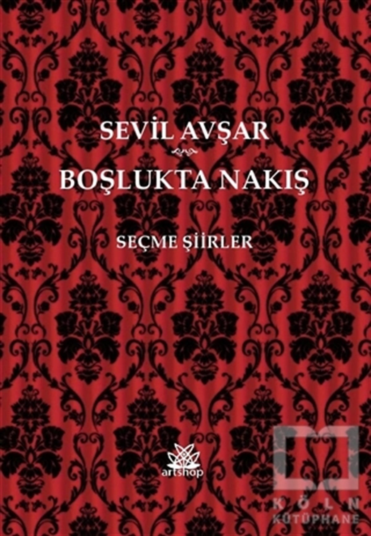 Sevil AvşarŞiirBoşlukta Nakış