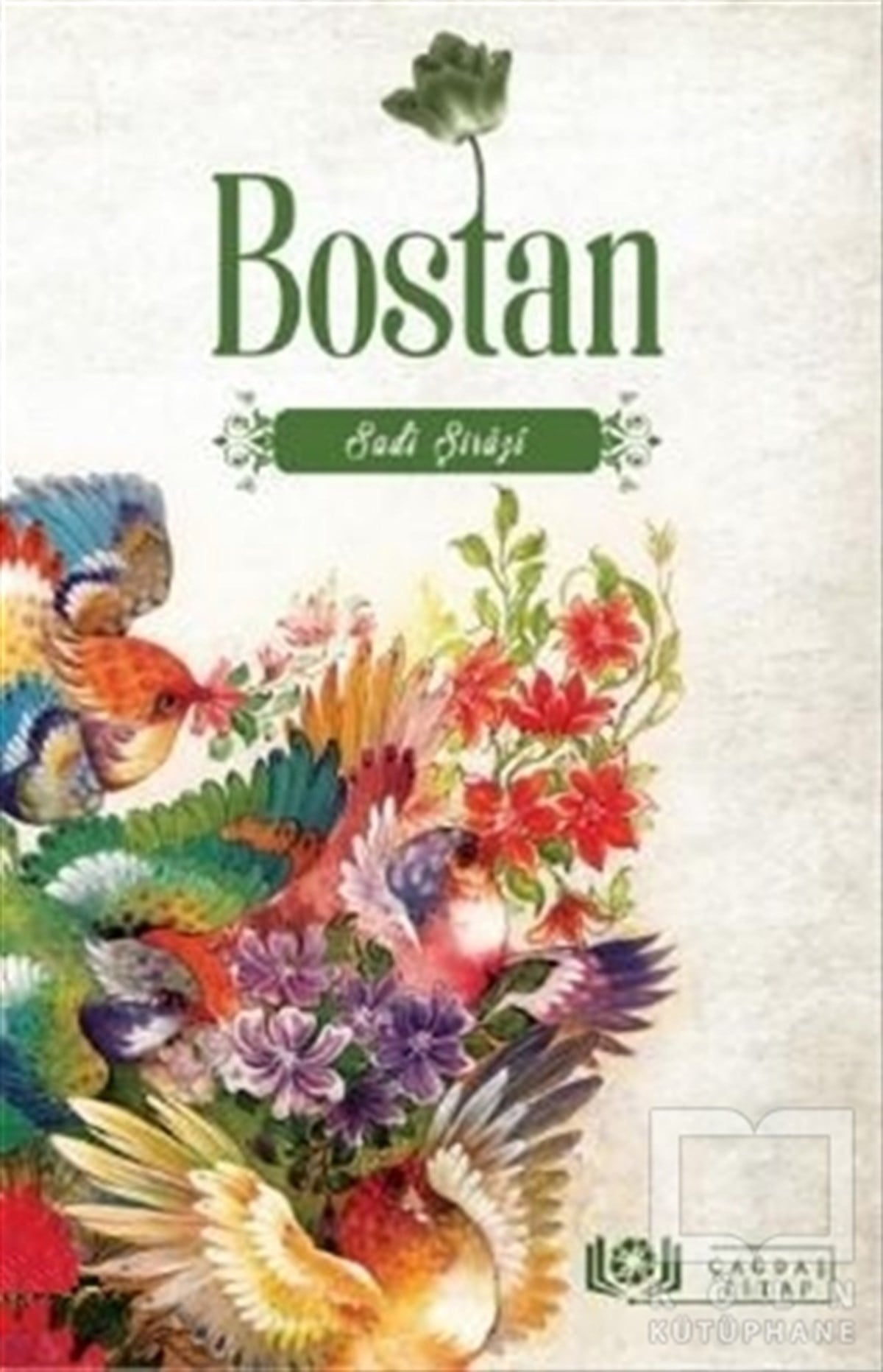 Sadi ŞiraziHikaye (Öykü) KitaplarıBostan