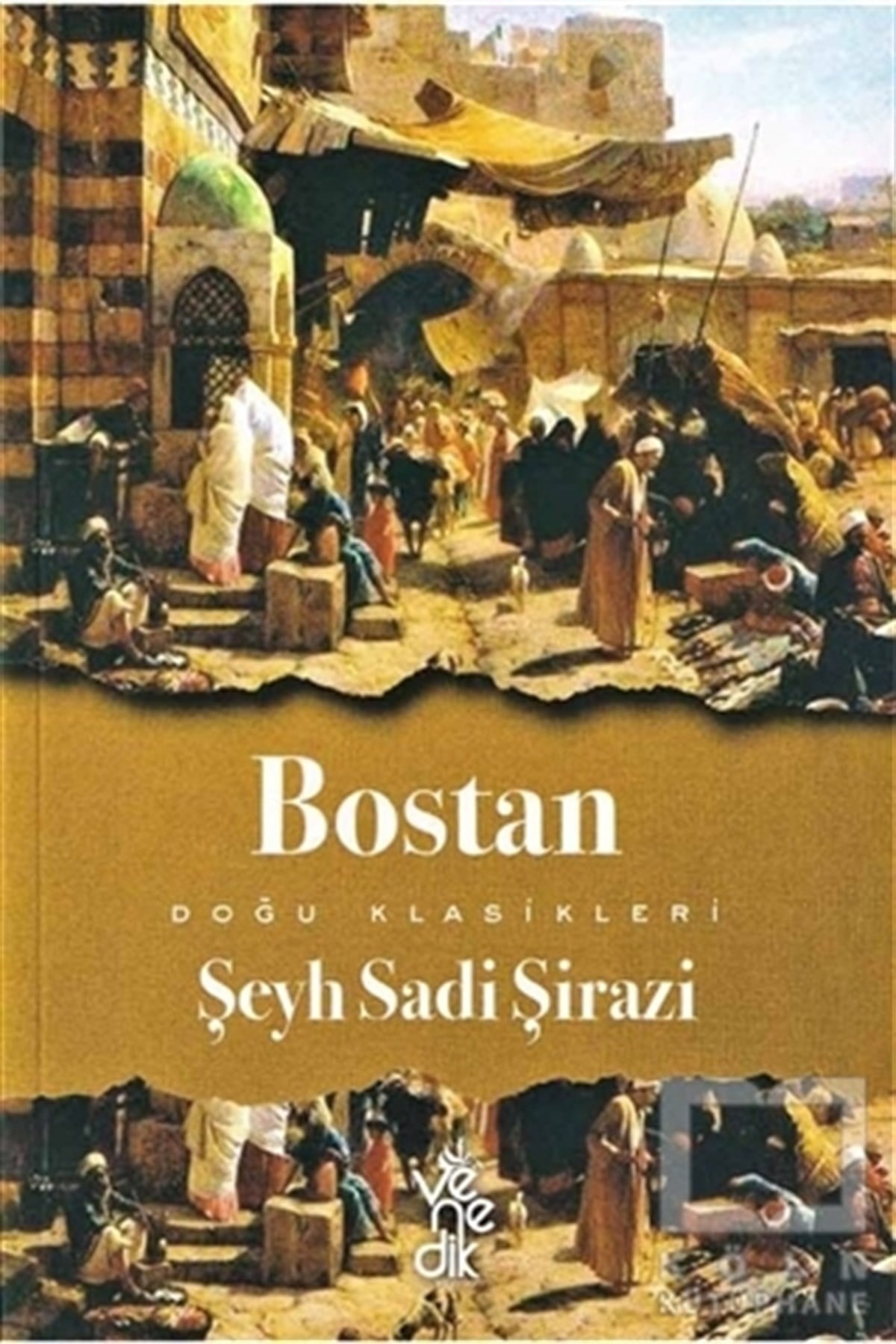 Şeyh Sadii ŞiraziDünya Klasikleri & Klasik KitaplarBostan