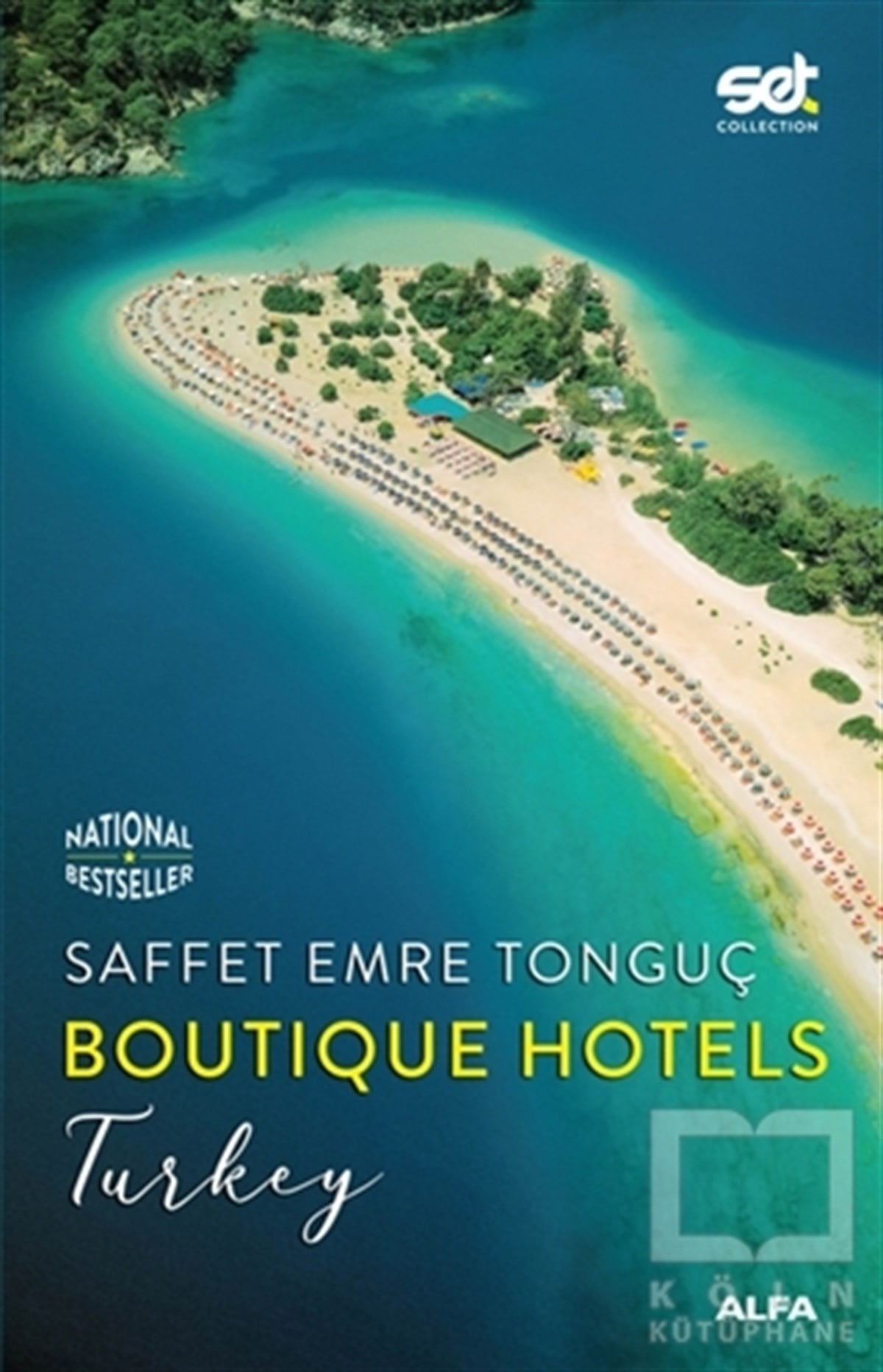Saffet Emre TonguçTürkiye Gezi Rehberi KitaplarıBoutique Hotels - Turkey