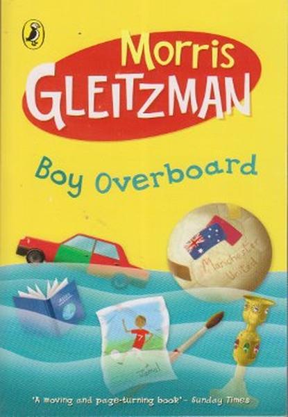 Morris GleitzmanLiteratureBoy Overboard