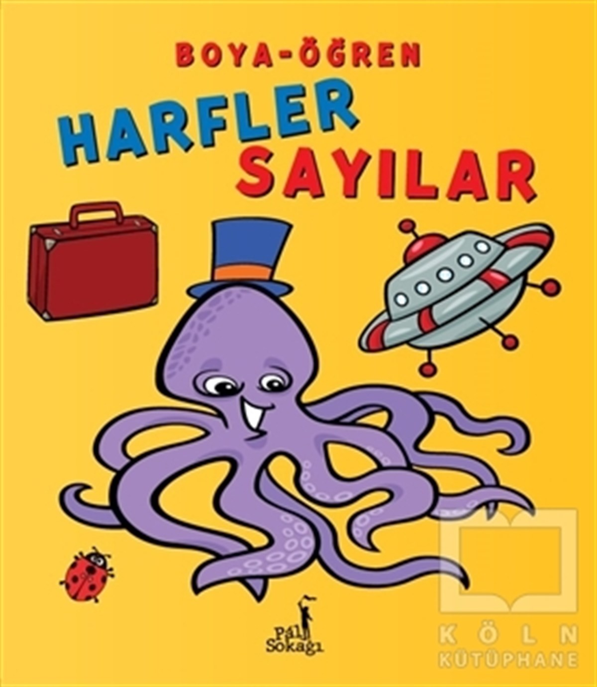 KolektifBoyama KitaplarıBoya - Öğren Harfler Sayılar