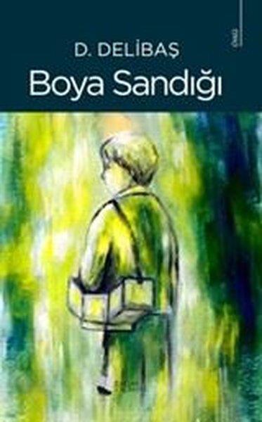 D. DelibaşHikaye (Öykü) KitaplarıBoya Sandığı